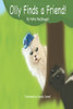Olly Finds A Friend (Adventures Of Olly)