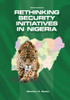 Rethinking Security Initiatives In Nigeria