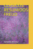 Clásicos Resumidos: Freud (Spanish Edition)