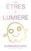 Les ?Tres De Lumi?Re (French) (French Edition)