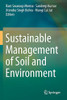 Sustainable Management Of Soil And Environment