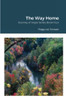 The Way Home: Journey Of Hope Series Book Four
