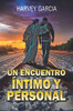 Un Encuentro Intimo Y Personal (Spanish Edition)