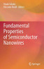Fundamental Properties Of Semiconductor Nanowires