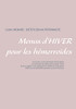 Menus D'Hiver Pour Les H?morro?Des (French Edition)
