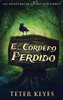 El Cordero Perdido (Spanish Edition)