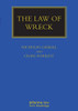 The Law Of Wreck (Maritime And Transport Law Library)