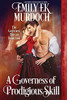 A Governess Of Prodigious Skill (The Governess Bureau)