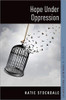 Hope Under Oppression (Studies In Feminist Philosophy)