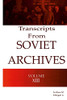 Transcripts From The Soviet Archives Volume Xiii - 1933