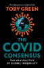 The Covid Consensus: The New Politics Of Global Inequality