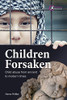 Children Forsaken: Child Abuse From Ancient To Modern Times