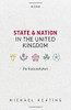 State And Nation In The United Kingdom: The Fractured Union