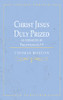 Christ Jesus Duly Prized: An Exposition On Philippians Iii. 8-9