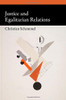 Justice And Egalitarian Relations (Oxford Political Philosophy)