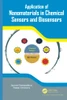 Application Of Nanomaterials In Chemical Sensors And Biosensors