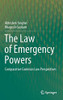 The Law Of Emergency Powers: Comparative Common Law Perspectives