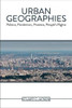 Urban Geographies: Politics, Pandemics, Protests, People'S Rights