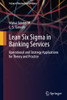 Lean Six Sigma In Banking Services (Future Of Business And Finance)