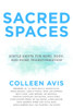 Sacred Spaces: Subtle Shifts For Mind, Body, And Home Transformation