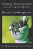 Strategic Development Of Herbal Medicine: Research Based Approach (1)
