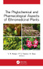 The Phytochemical And Pharmacological Aspects Of Ethnomedicinal Plants