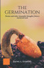 The Germination: Poems And Other Beautiful Thoughts From A Nurtured Seed