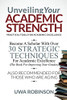 Unveiling Your Academic Strength: Practical Tools For Academic Excellence