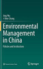 Environmental Management In China: Policies And Institutions - Hardcover
