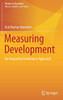 Measuring Development: An Inequality Dominance Approach (Themes In Economics) - Hardcover