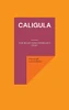 Caligula: Von Macht Und Ohnmacht. Essay (German Edition) - Paperback