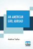 An American Girl Abroad - Paperback