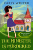 The Minister is Murdered: A Humorous Paranormal Cozy Mystery (Sedona Spirit Cozy Mysteries)