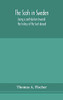 The Scots in Sweden, being a contribution towards the history of the Scot abroad - Hardcover