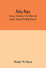 Malay magic: being an introduction to the folklore and popular religion of the Malay Peninsula