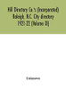 Hill Directory Co.'s (Incorporated) Raleigh, N.C. City directory 1921-22 (Volume XI) - Hardcover