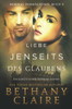 Liebe jenseits des Glaubens - Ein-Schottischer Zeitreise-Romanze (Mornas Vermächtnis) (German Edition)
