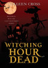 Witching Hour Dead: A Westwick Witches Paranormal Cozy Mystery (Westwick Witches Paranormal Cozy Mysteries)