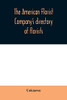 The American Florist Company's directory of florists, nurserymen and seedsmen of the United States and Canada