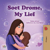 Sweet Dreams, My Love (Afrikaans Book for Kids) (Afrikaans Bedtime Collection) (Afrikaans Edition) - Paperback