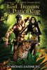 The Lost Treasure of the Darién Gap, the Most Dangerous Jungle in the World!: Book IV of The Lost El Dorado Series