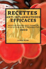 Recettes Anti-Inflammatoires Efficaces 2022: Recettes Rapides Pour Perdre Du Poids Et Diminuer l'Inflammation (French Edition)