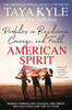 American Spirit: Profiles in Resilience, Courage, and Faith
