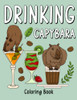 Drinking Capybara Coloring Book: Coloring Books for Adult, Animal Painting Page with Coffee and Cocktail Recipes, Gifts for Capybara Lovers