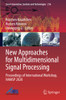 New Approaches for Multidimensional Signal Processing: Proceedings of International Workshop, NAMSP 2020 (Smart Innovation, Systems and Technologies)
