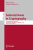 Selected Areas in Cryptography: 28th International Conference, Virtual Event, September 29  October 1, 2021, Revised Selected Papers (Lecture Notes in Computer Science)