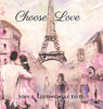 Choose Love