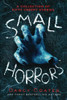 Small Horrors