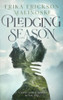 Pledging Season