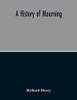A History Of Mourning